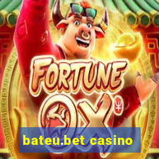 bateu.bet casino